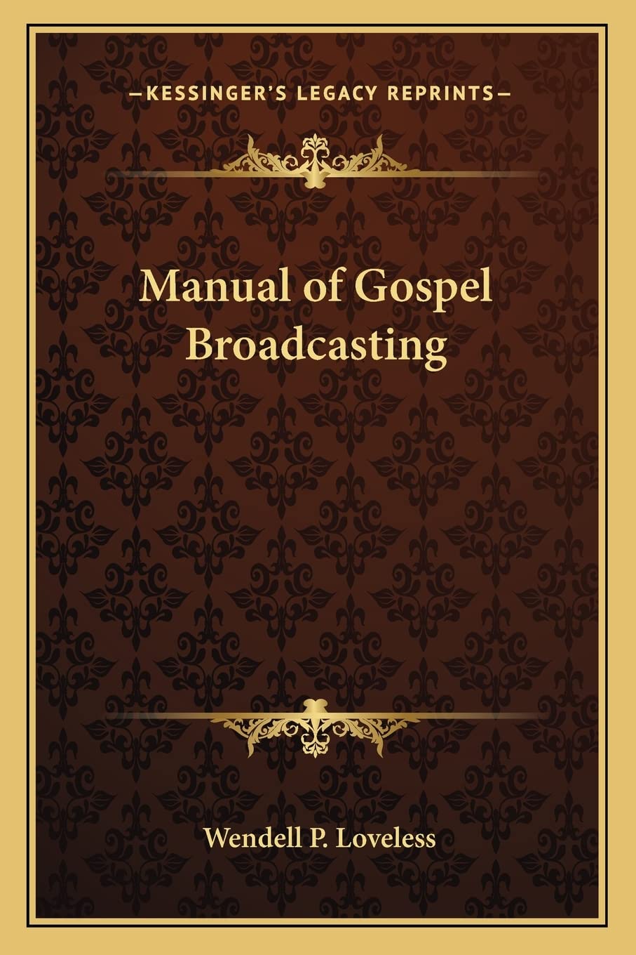 Manual of Gospel Broadcasting Contemporary literature