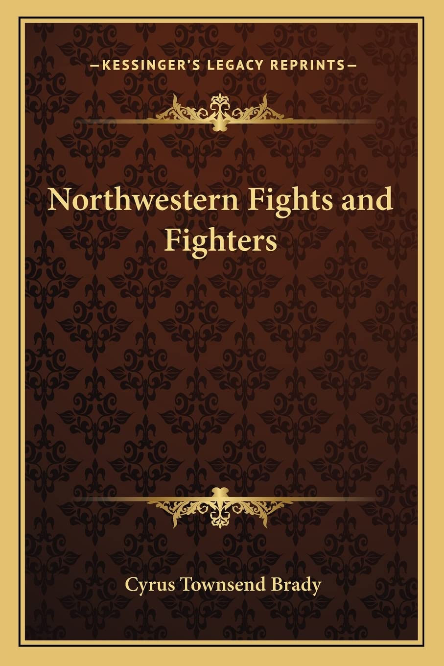 Northwestern Fights and Fighters Contemporary literature