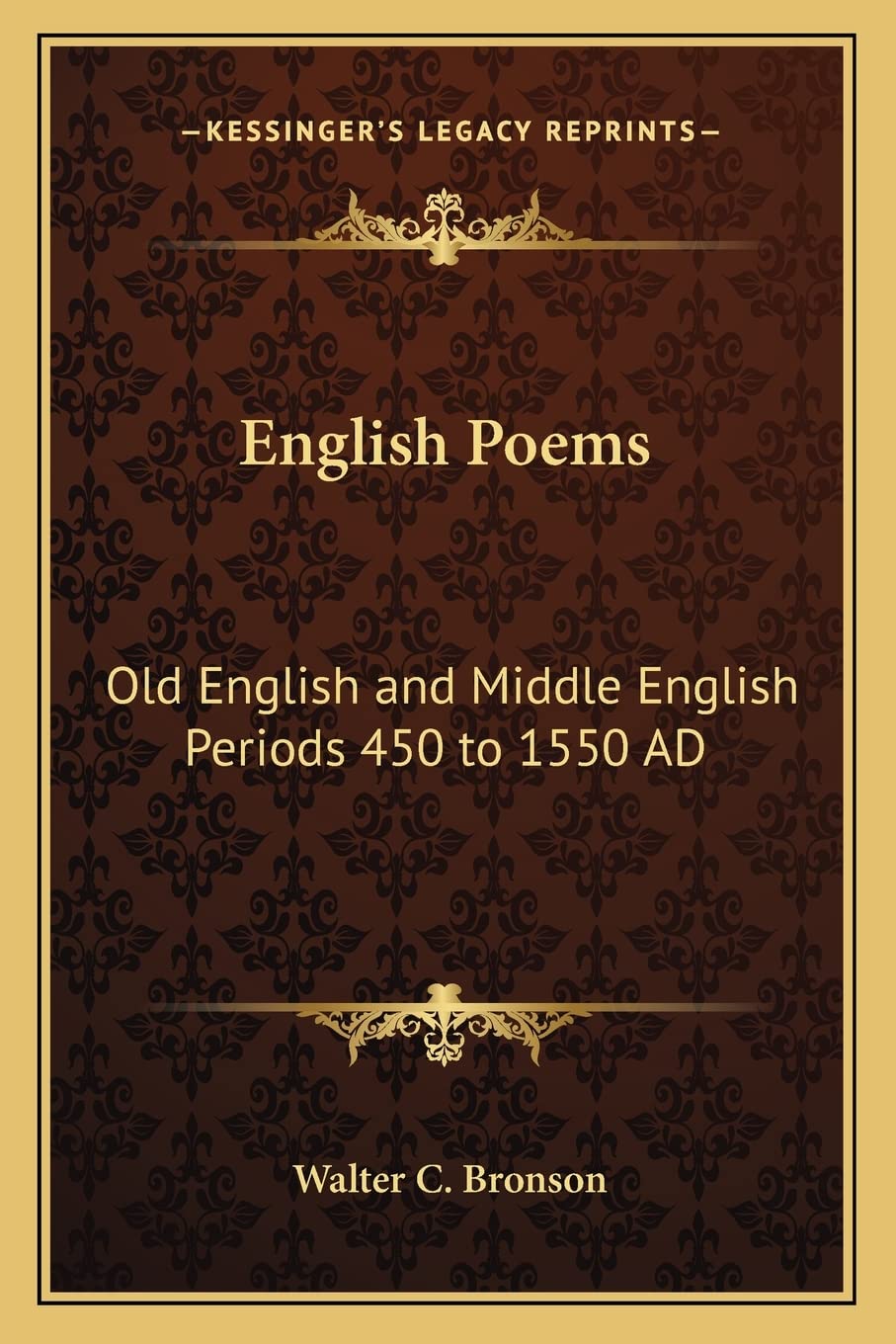English Poems: Old English and Middle English Periods 450 to 1550 AD Poetry