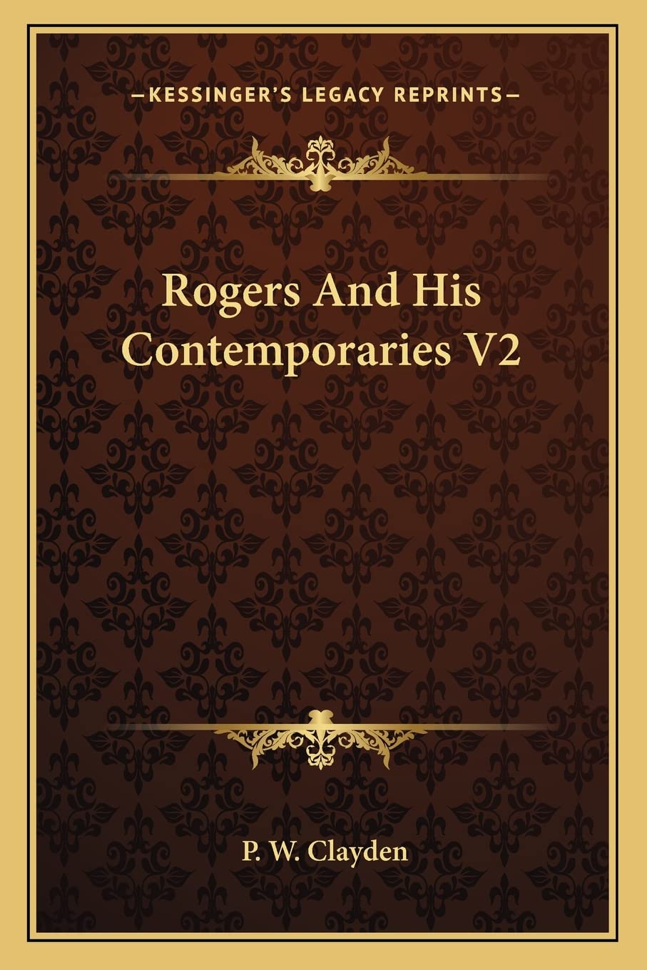 Rogers And His Contemporaries V2 Contemporary literature