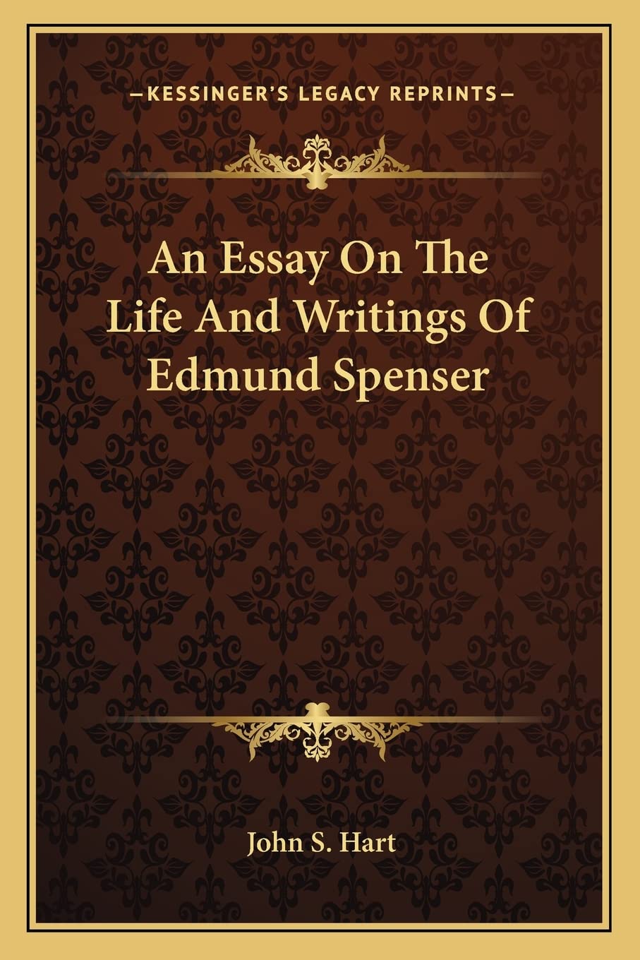 An Essay On The Life And Writings Of Edmund Spenser Contemporary literature
