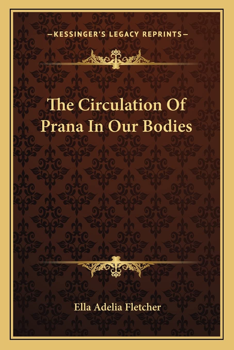 The Circulation Of Prana In Our Bodies Medicine