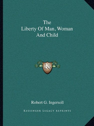 The Liberty Of Man, Woman And Child Contemporary literature
