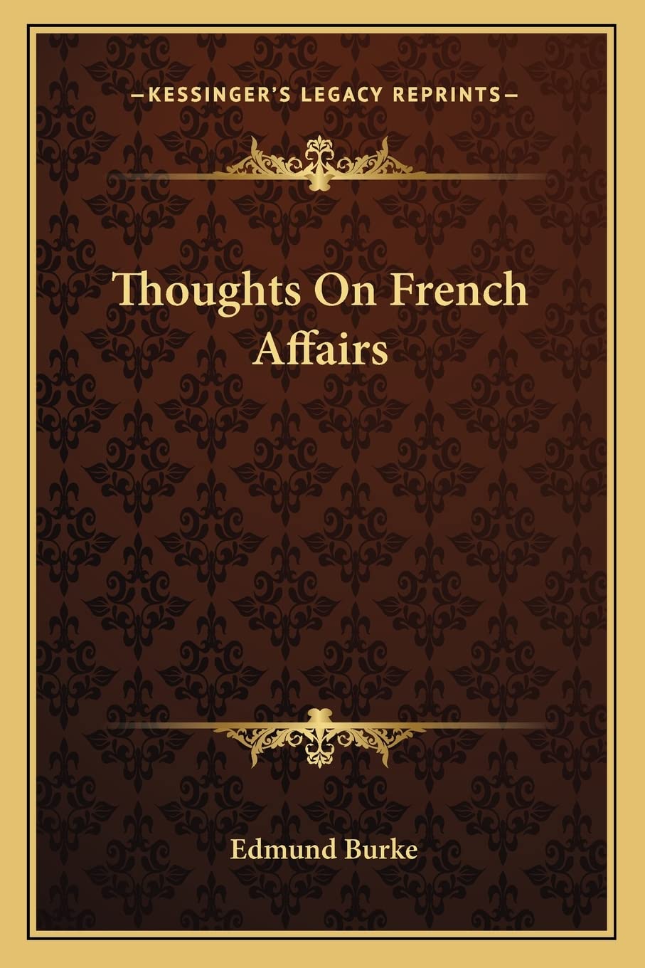 Thoughts On French Affairs Philosophy