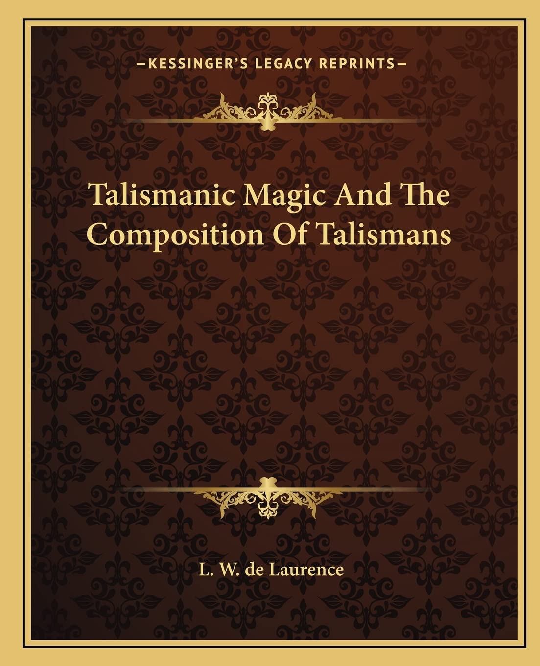 Talismanic Magic And The Composition Of Talismans Contemporary literature