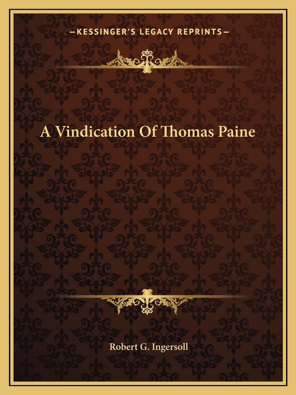 A Vindication Of Thomas Paine Philosophy