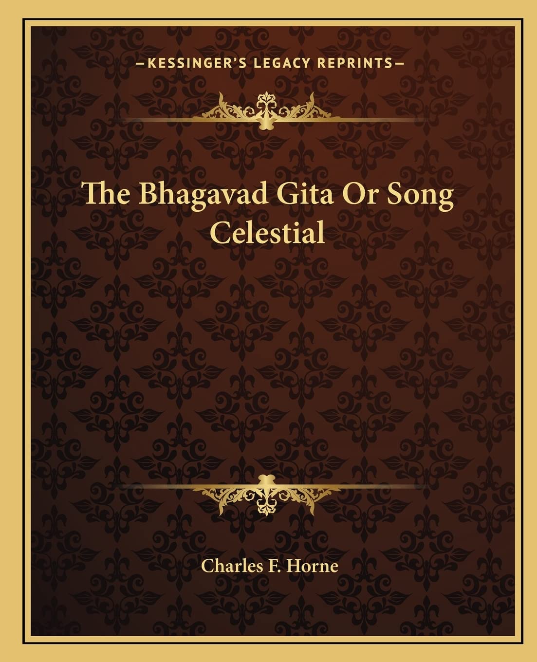 The Bhagavad Gita Or Song Celestial Philosophy