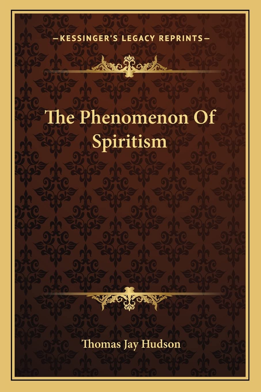 The Phenomenon Of Spiritism Philosophy