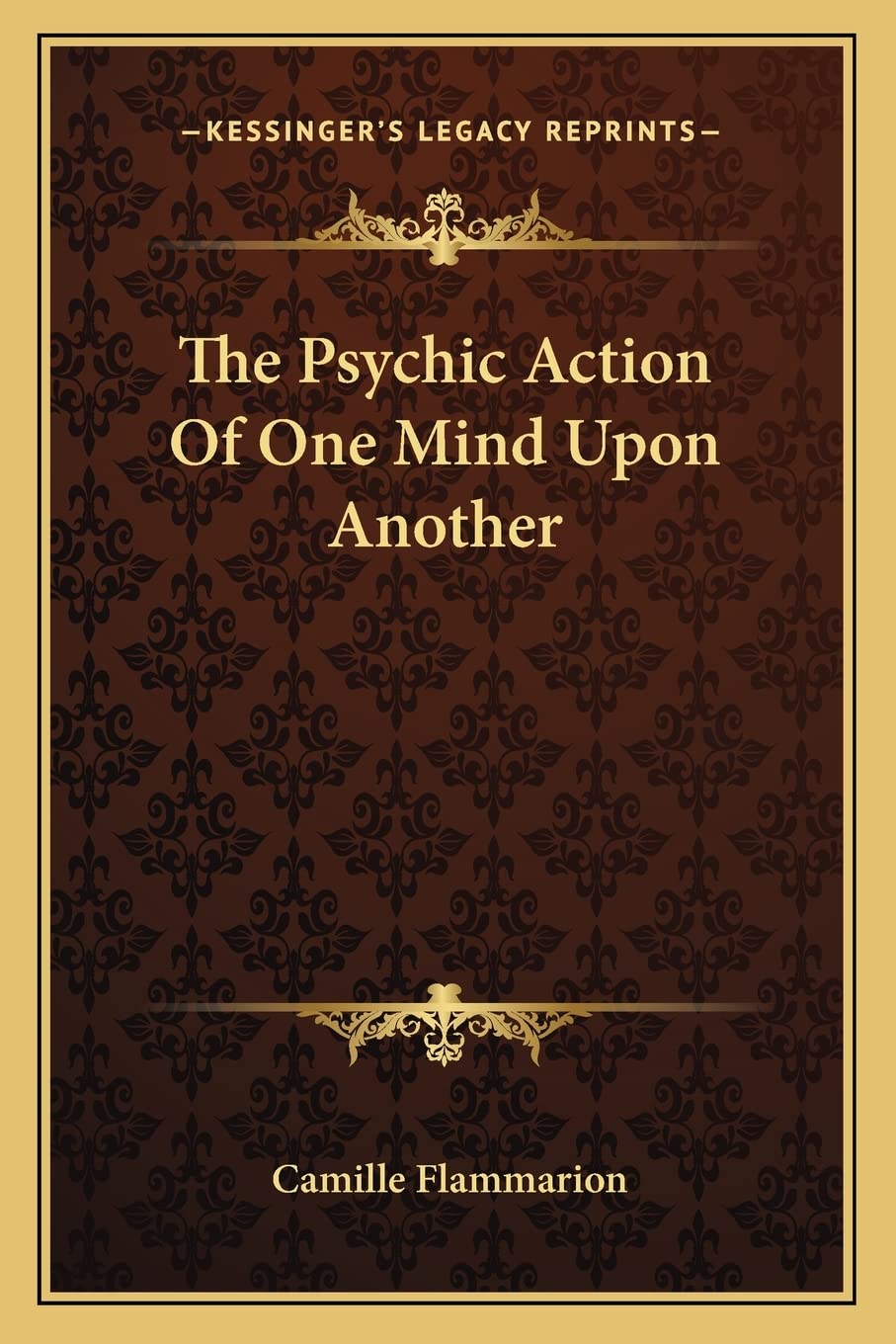 The Psychic Action Of One Mind Upon Another Philosophy