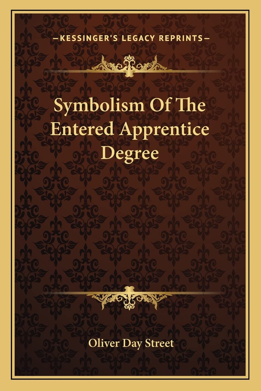 Symbolism Of The Entered Apprentice Degree Philosophy