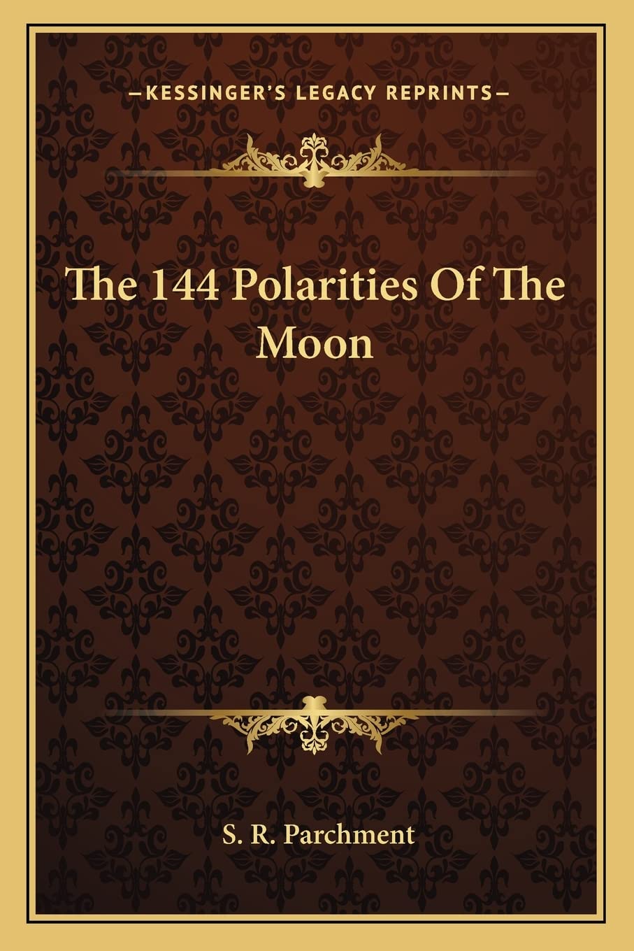 The 144 Polarities Of The Moon Contemporary literature