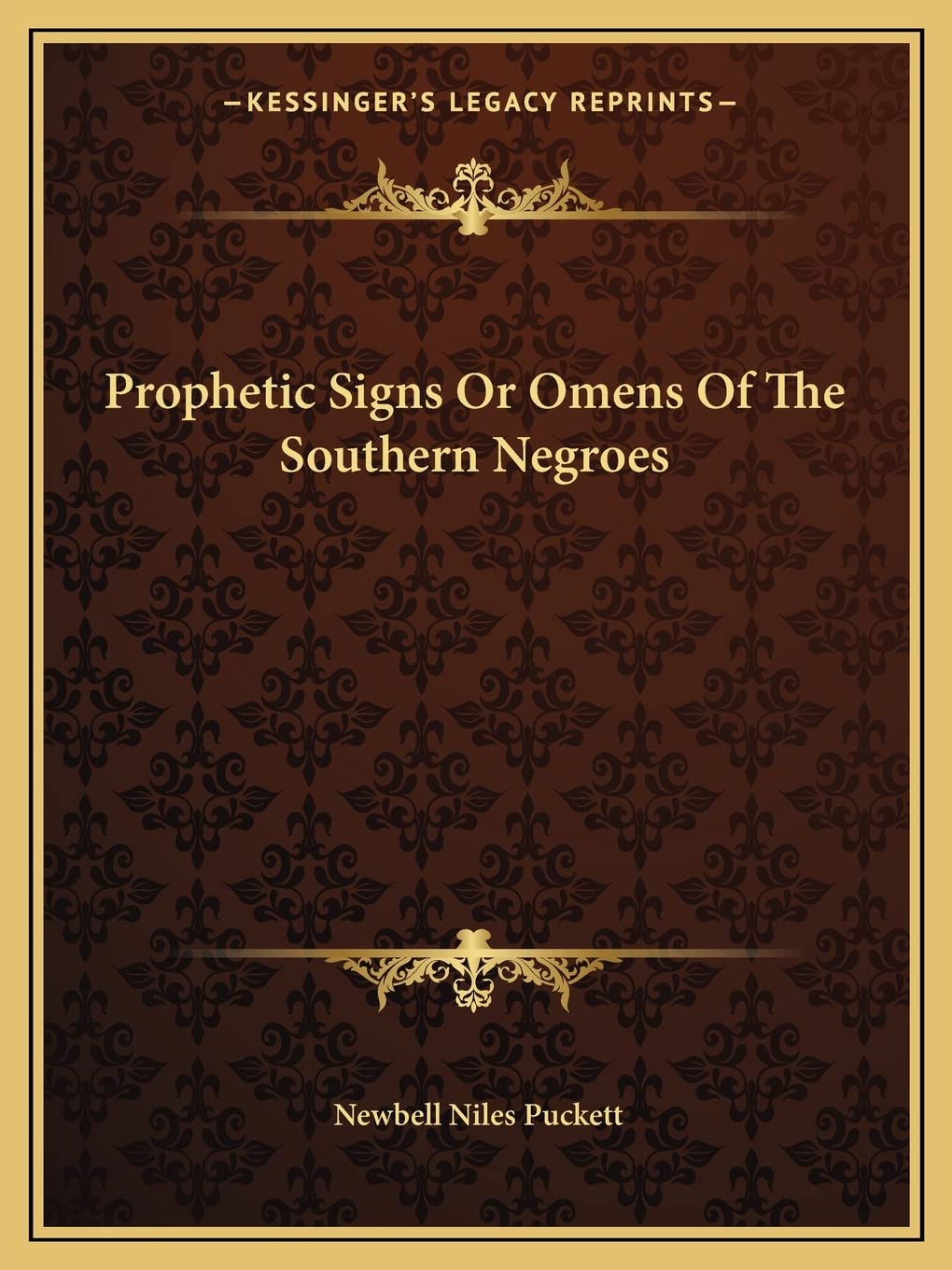 Prophetic Signs Or Omens Of The Southern Negroes General education