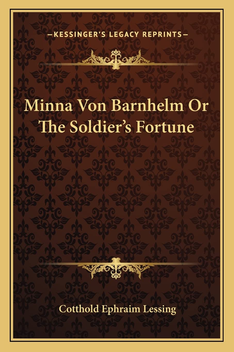 Minna Von Barnhelm Or The Soldier's Fortune Drama