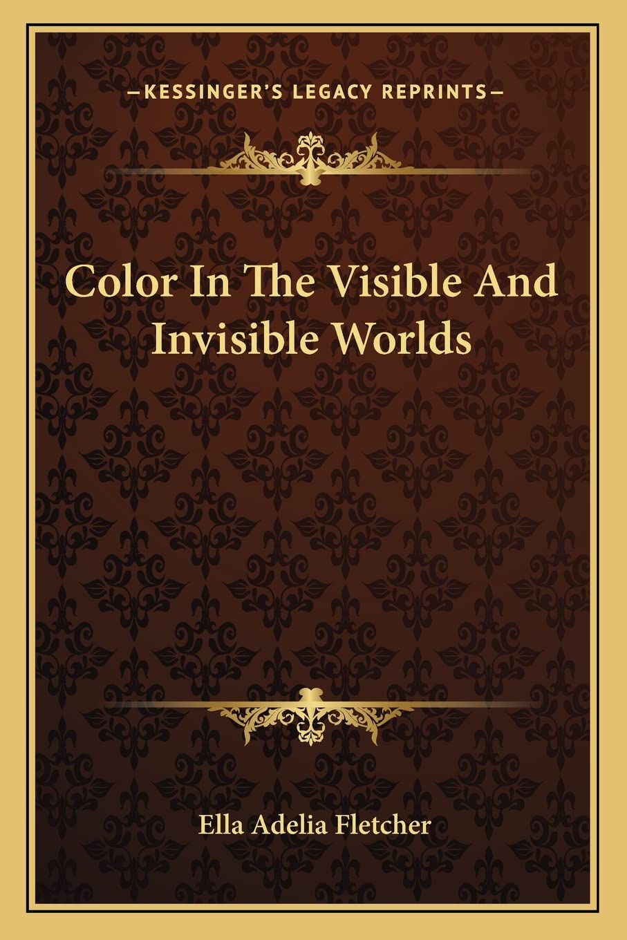 Color In The Visible And Invisible Worlds Contemporary literature