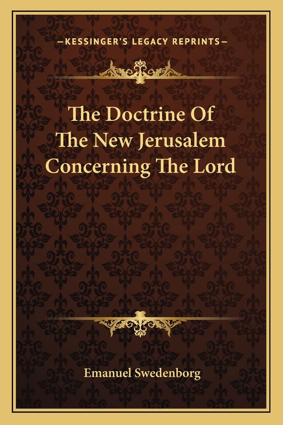 The Doctrine Of The New Jerusalem Concerning The Lord Philosophy