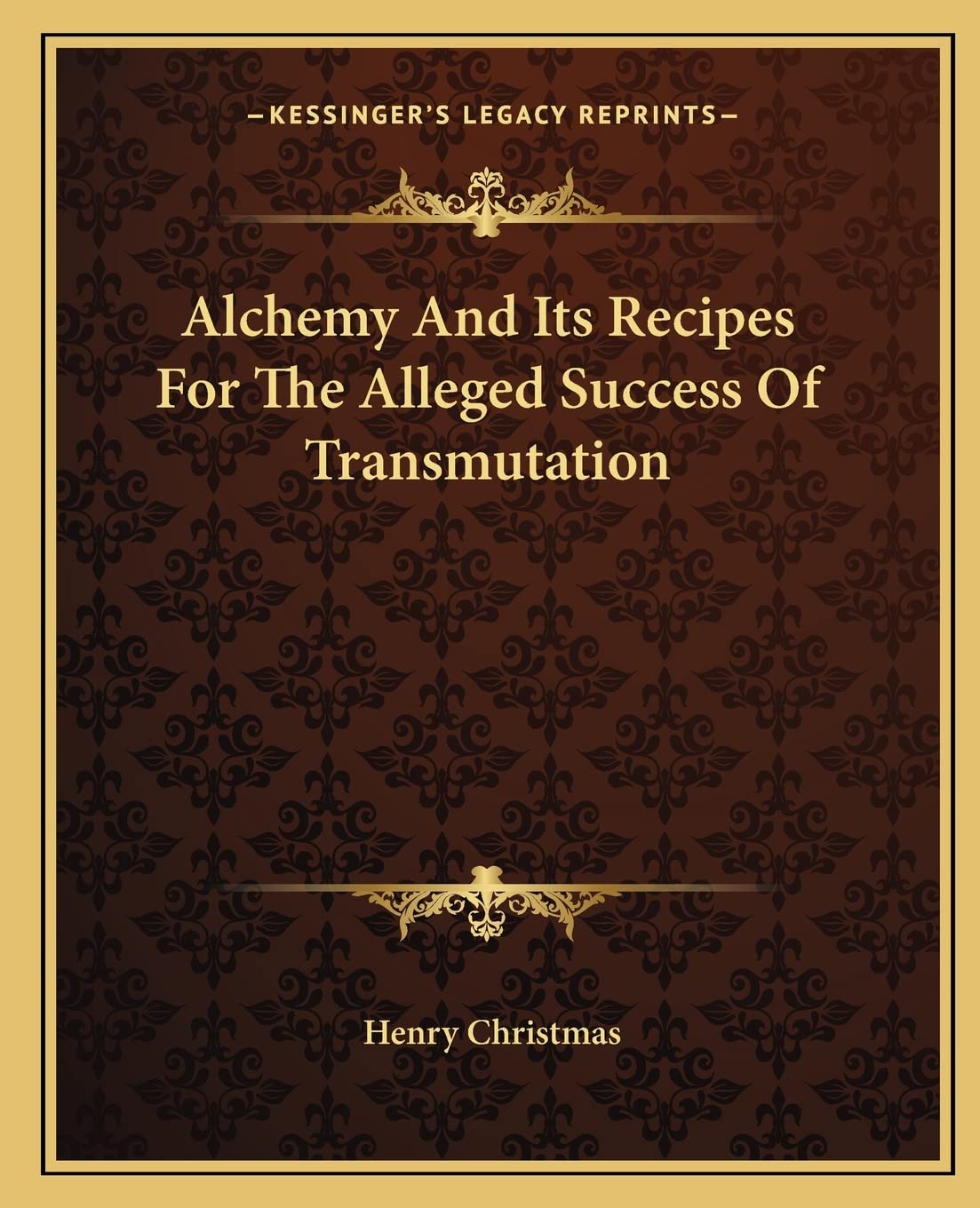 Alchemy And Its Recipes For The Alleged Success Of Transmutation Contemporary literature