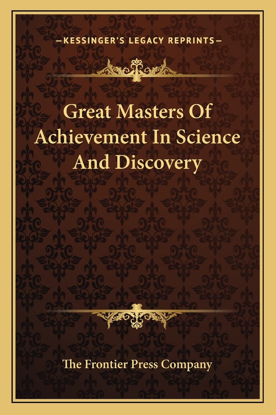 Great Masters Of Achievement In Science And Discovery Contemporary literature