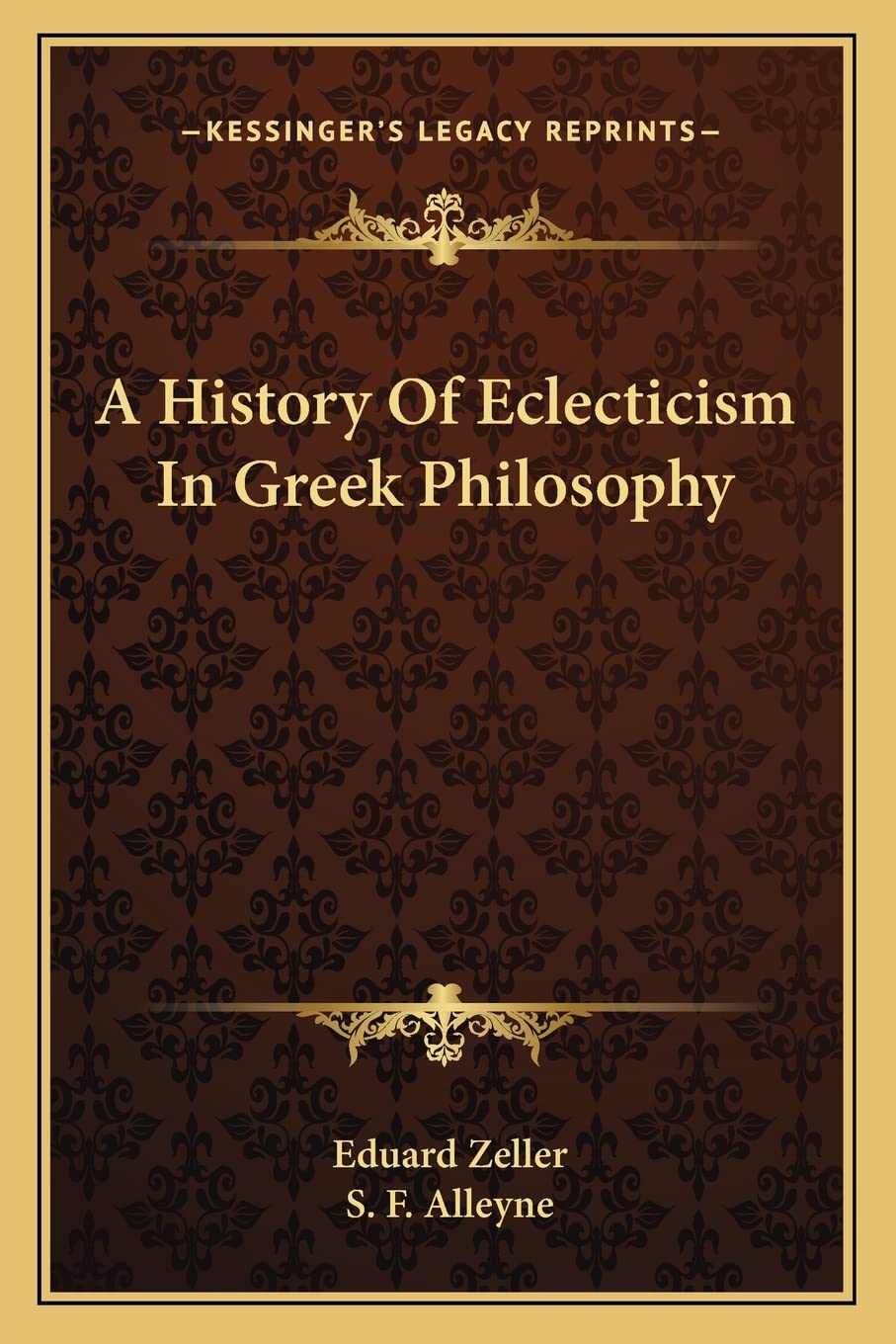 A History Of Eclecticism In Greek Philosophy Philosophy