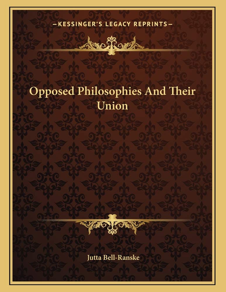 Opposed Philosophies And Their Union Contemporary literature
