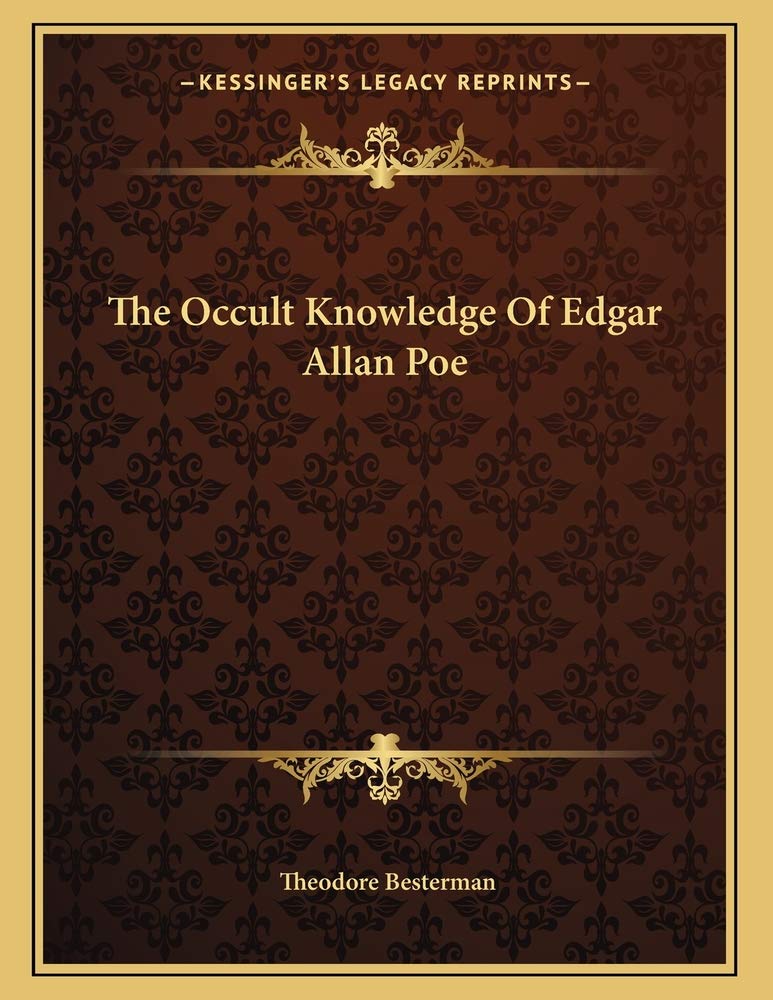 The Occult Knowledge Of Edgar Allan Poe Contemporary literature