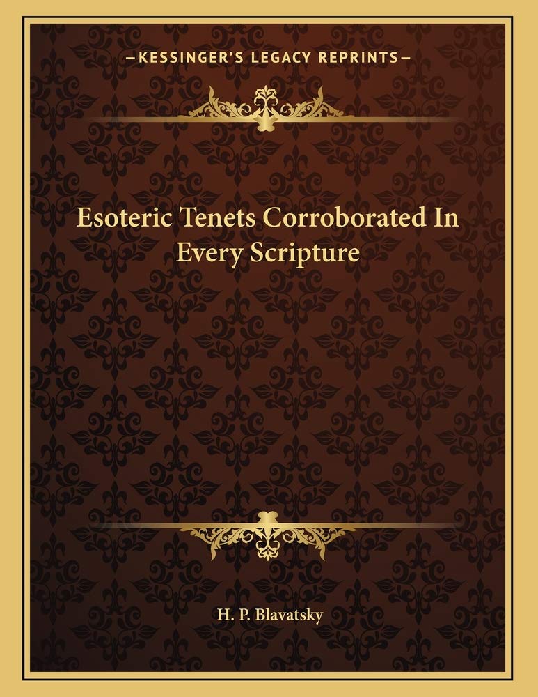 Product Image: Esoteric Tenets Corroborated In Every Scripture