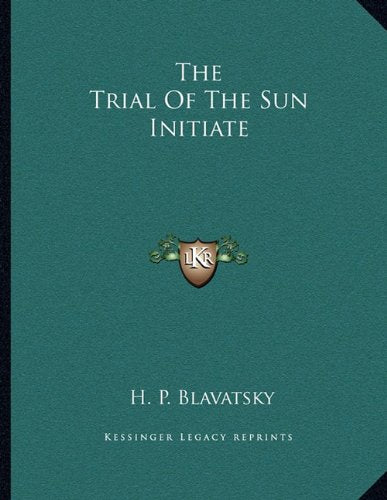 The Trial Of The Sun Initiate Contemporary literature