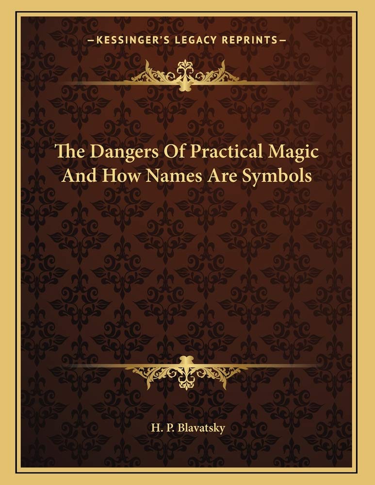 The Dangers Of Practical Magic And How Names Are Symbols Contemporary literature