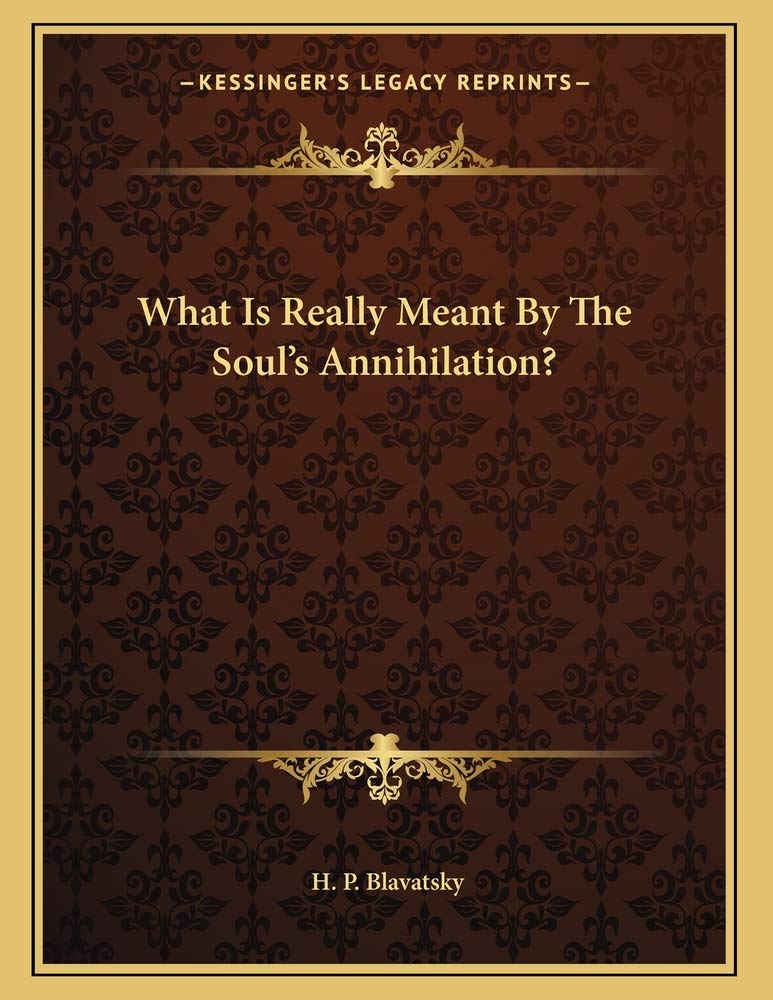 What Is Really Meant By The Soul's Annihilation? Contemporary literature