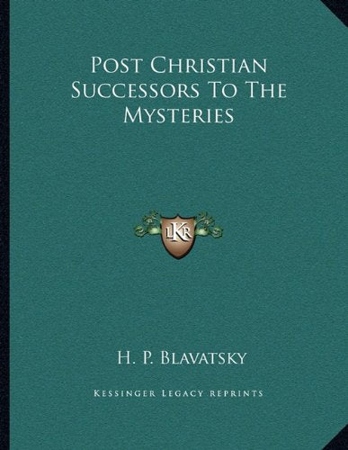 Post Christian Successors To The Mysteries Contemporary literature