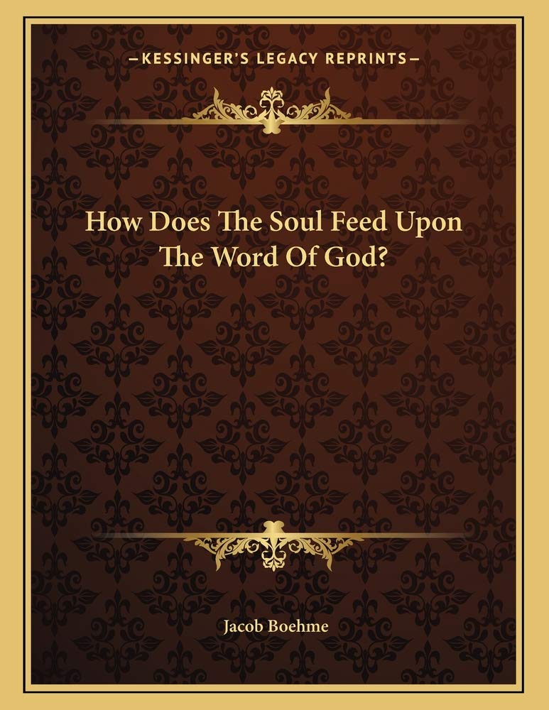 How Does the Soul Feed Upon the Word of God? Books