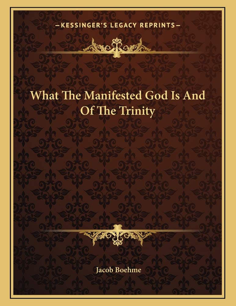What The Manifested God Is And Of The Trinity Contemporary literature