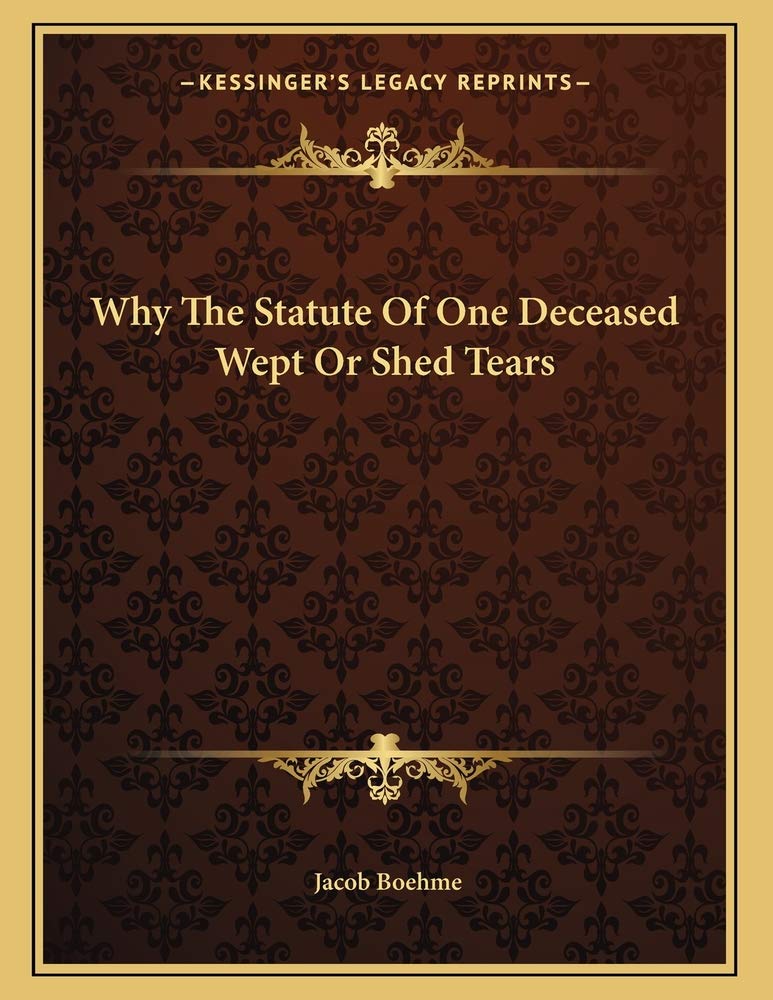 Why The Statute Of One Deceased Wept Or Shed Tears Contemporary literature