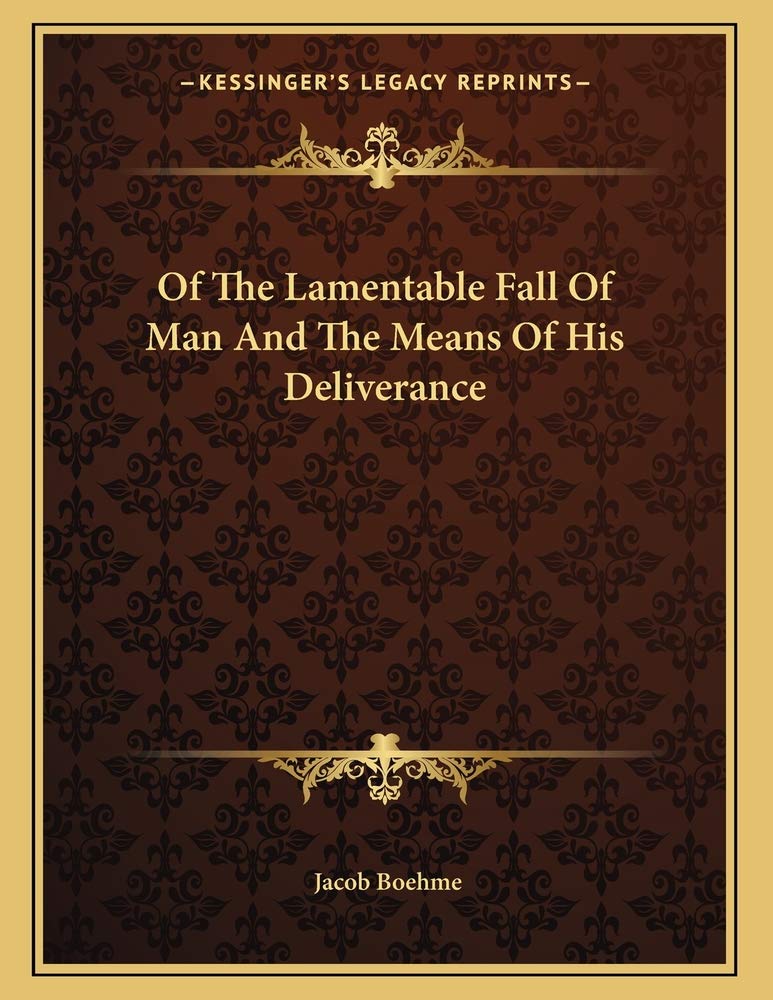 Of The Lamentable Fall Of Man And The Means Of His Deliverance Contemporary literature