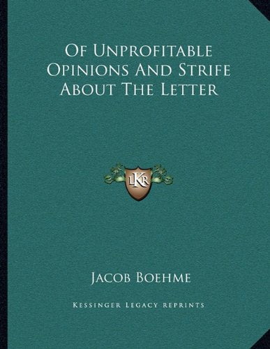 Of Unprofitable Opinions And Strife About The Letter Contemporary literature