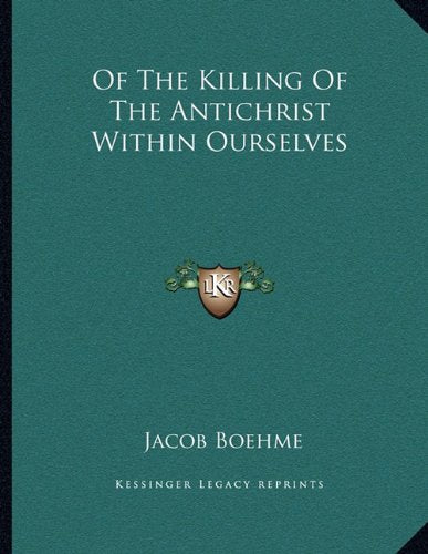 Of The Killing Of The Antichrist Within Ourselves Contemporary literature