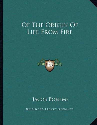 Of The Origin Of Life From Fire Contemporary literature