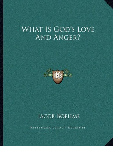 What Is God's Love And Anger? Contemporary literature