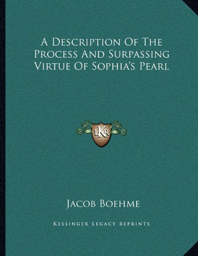 Description of the Process and Surpassing Virtue of Sophia's Books