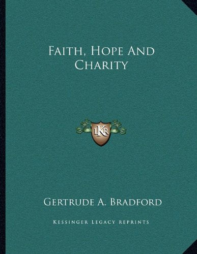 Faith, Hope and Charity Contemporary literature