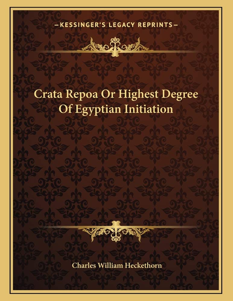 Crata Repoa Or Highest Degree Of Egyptian Initiation Contemporary literature