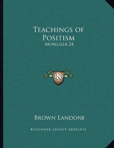 Teachings of Positism: Mobilizer 24 Contemporary literature