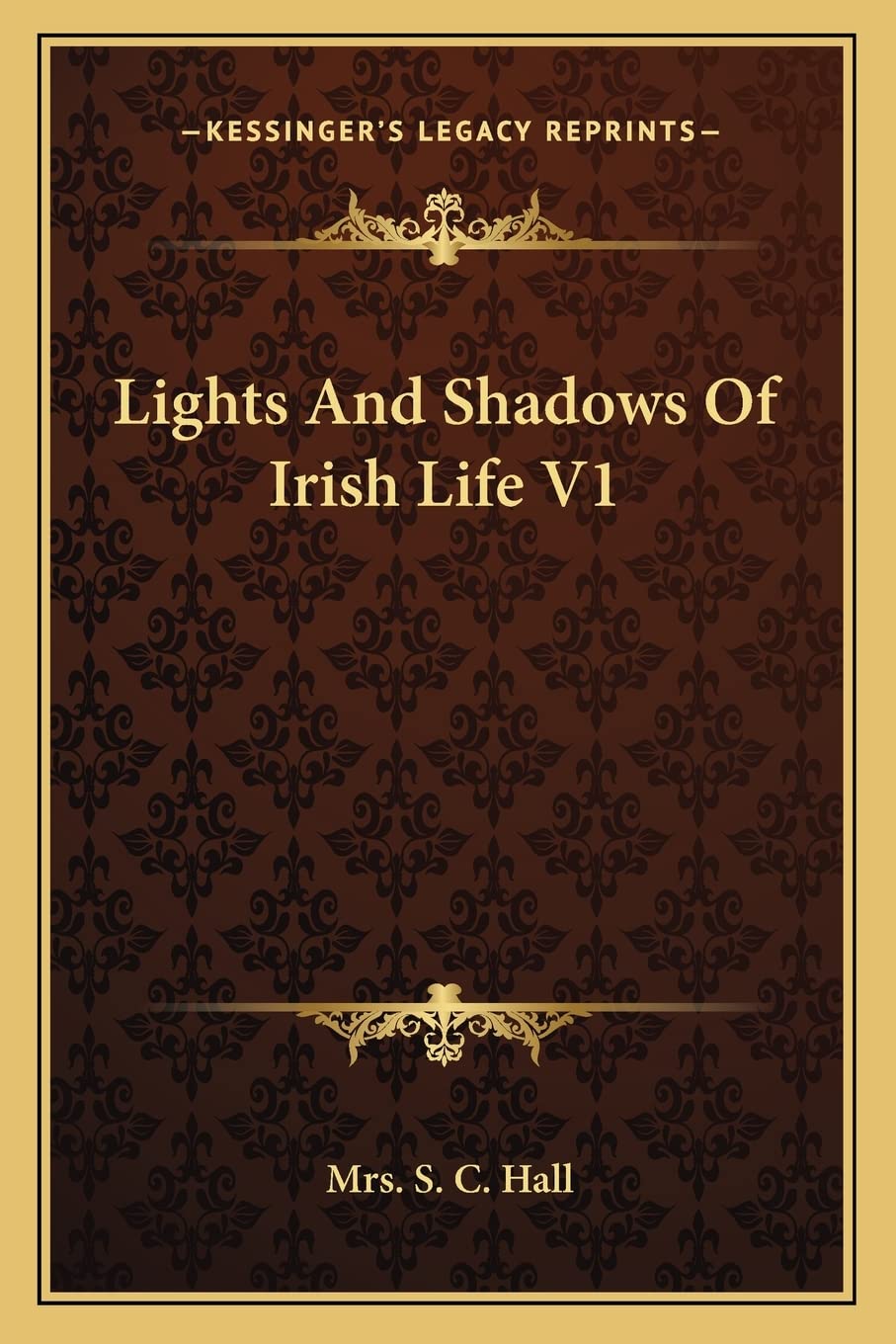 Lights And Shadows Of Irish Life V1 International