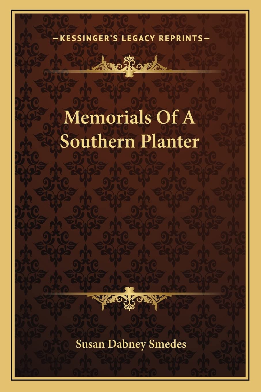 Memorials Of A Southern Planter Social Sciences