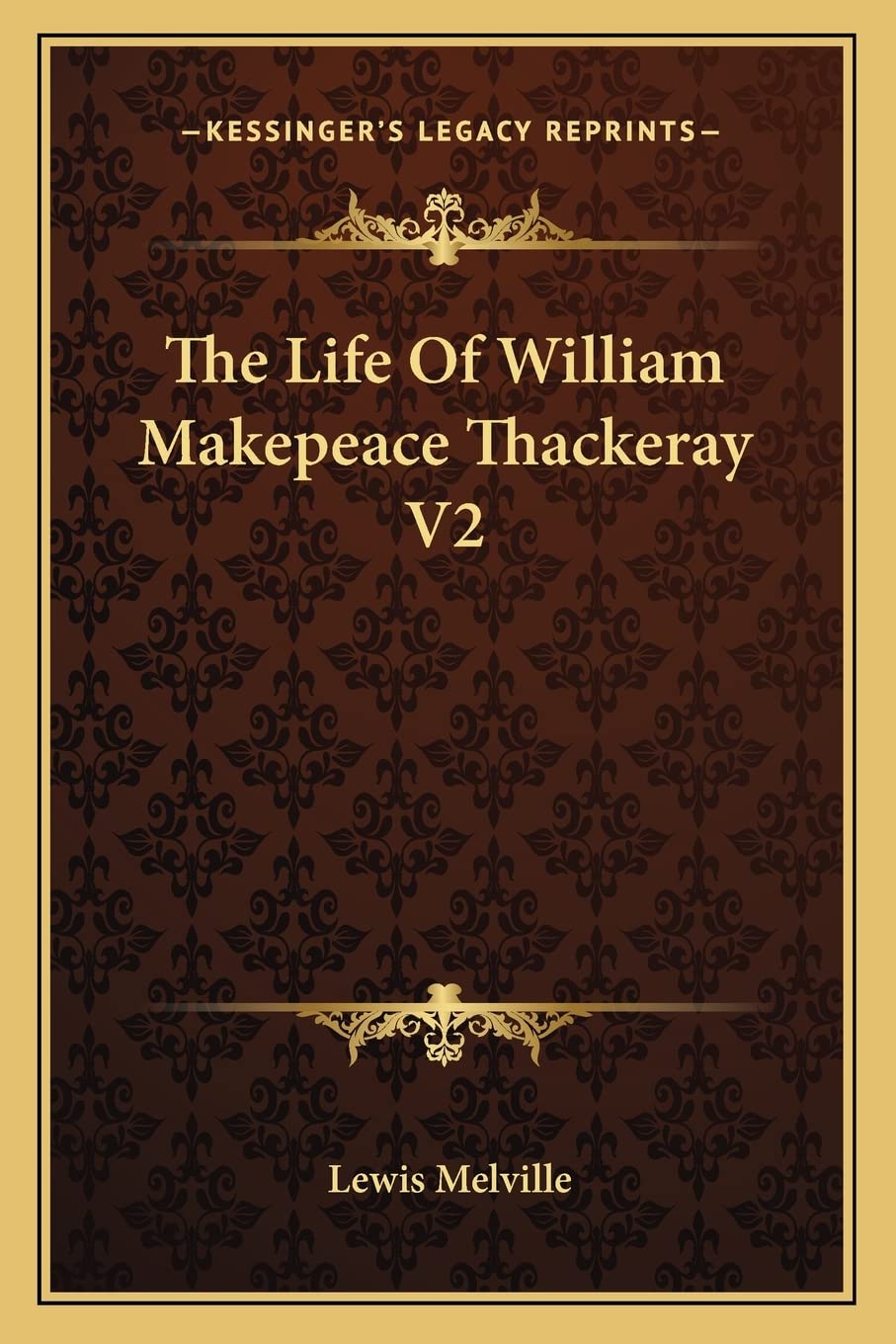 The Life Of William Makepeace Thackeray V2 International