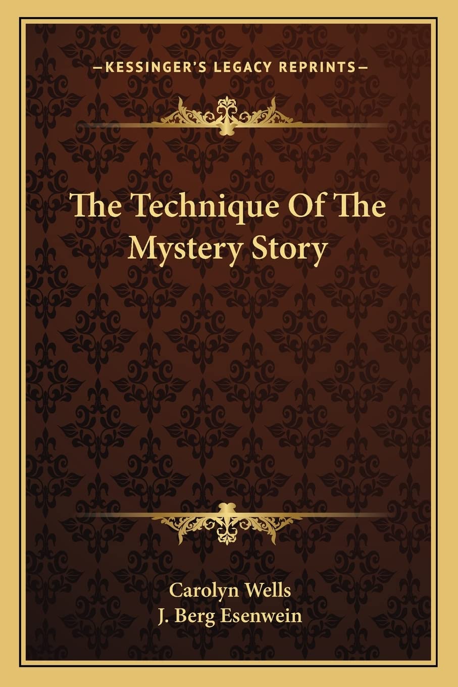 The Technique Of The Mystery Story Social Sciences