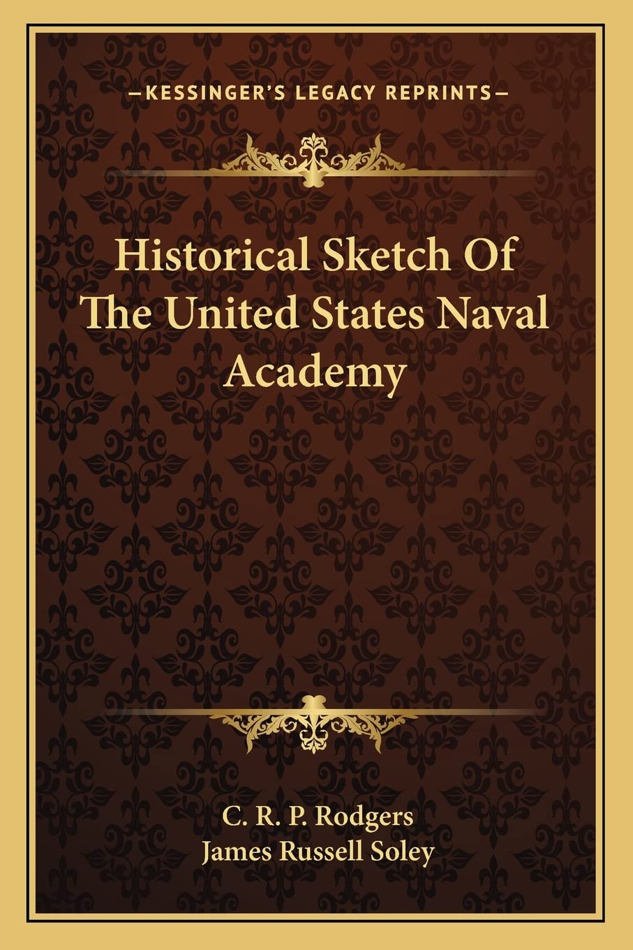 Historical Sketch Of The United States Naval Academy Contemporary literature