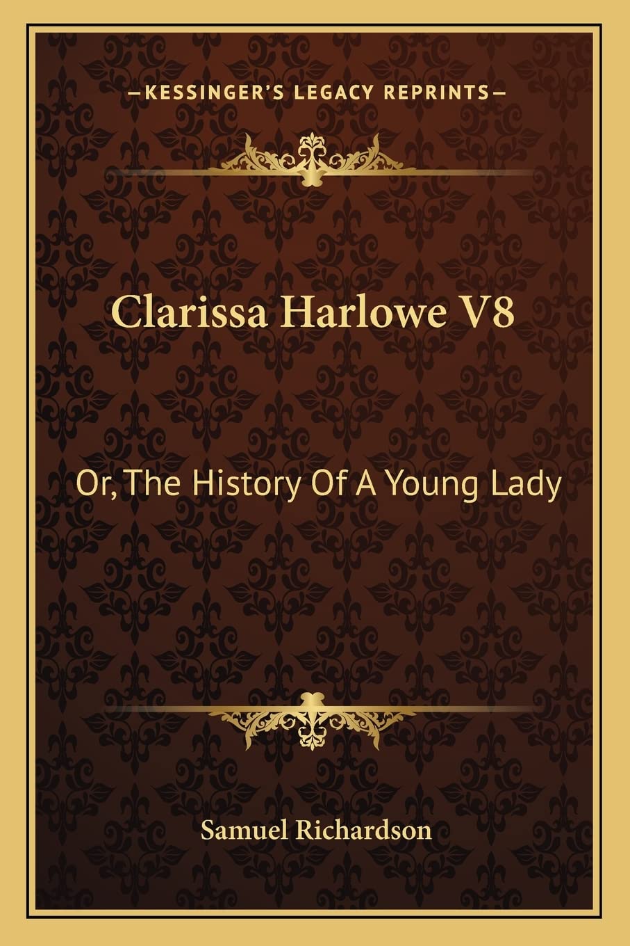 Clarissa Harlowe V8: Or, The History Of A Young Lady Contemporary literature