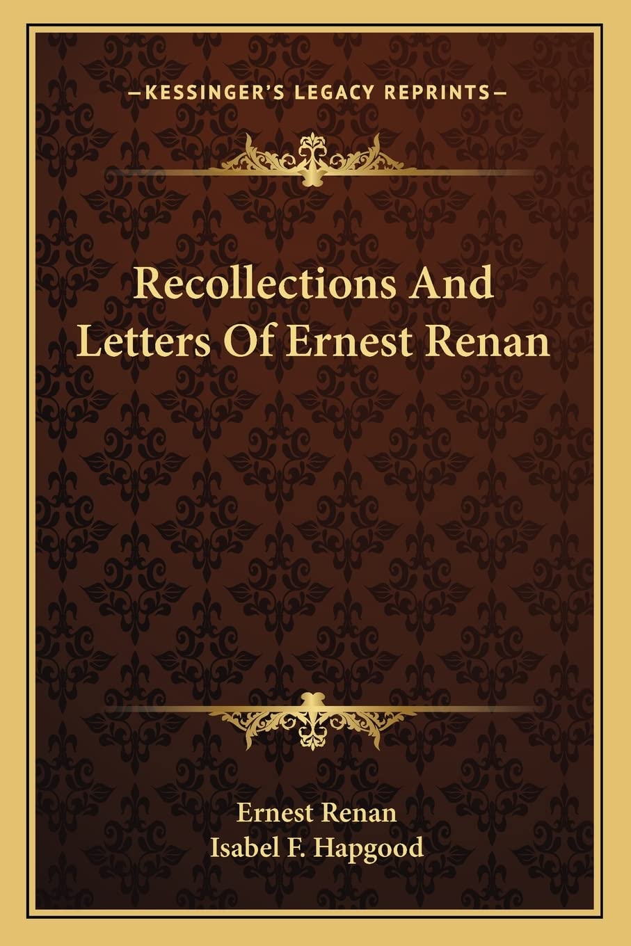 Recollections And Letters Of Ernest Renan Essays & Short Stories
