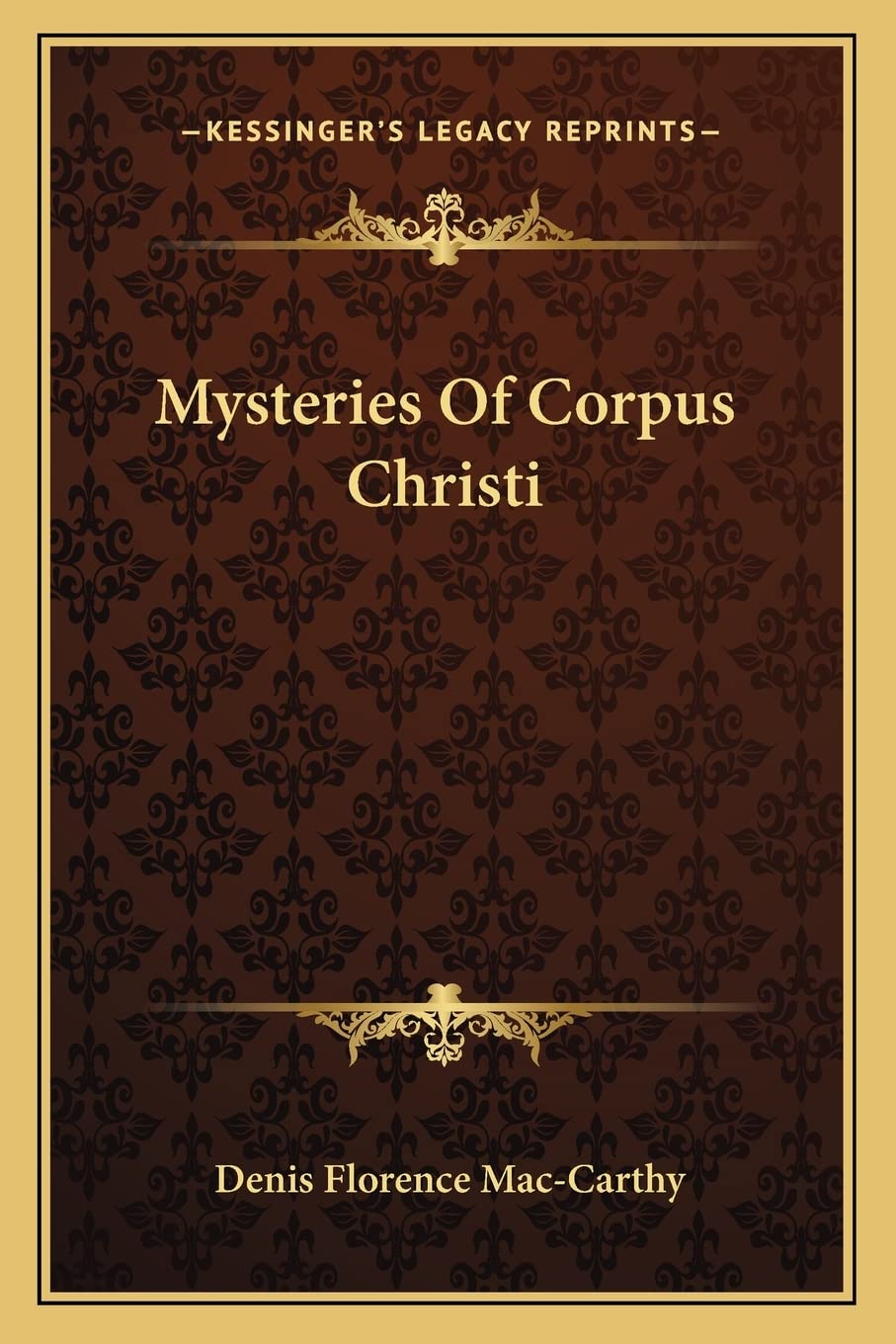 Mysteries Of Corpus Christi Contemporary literature