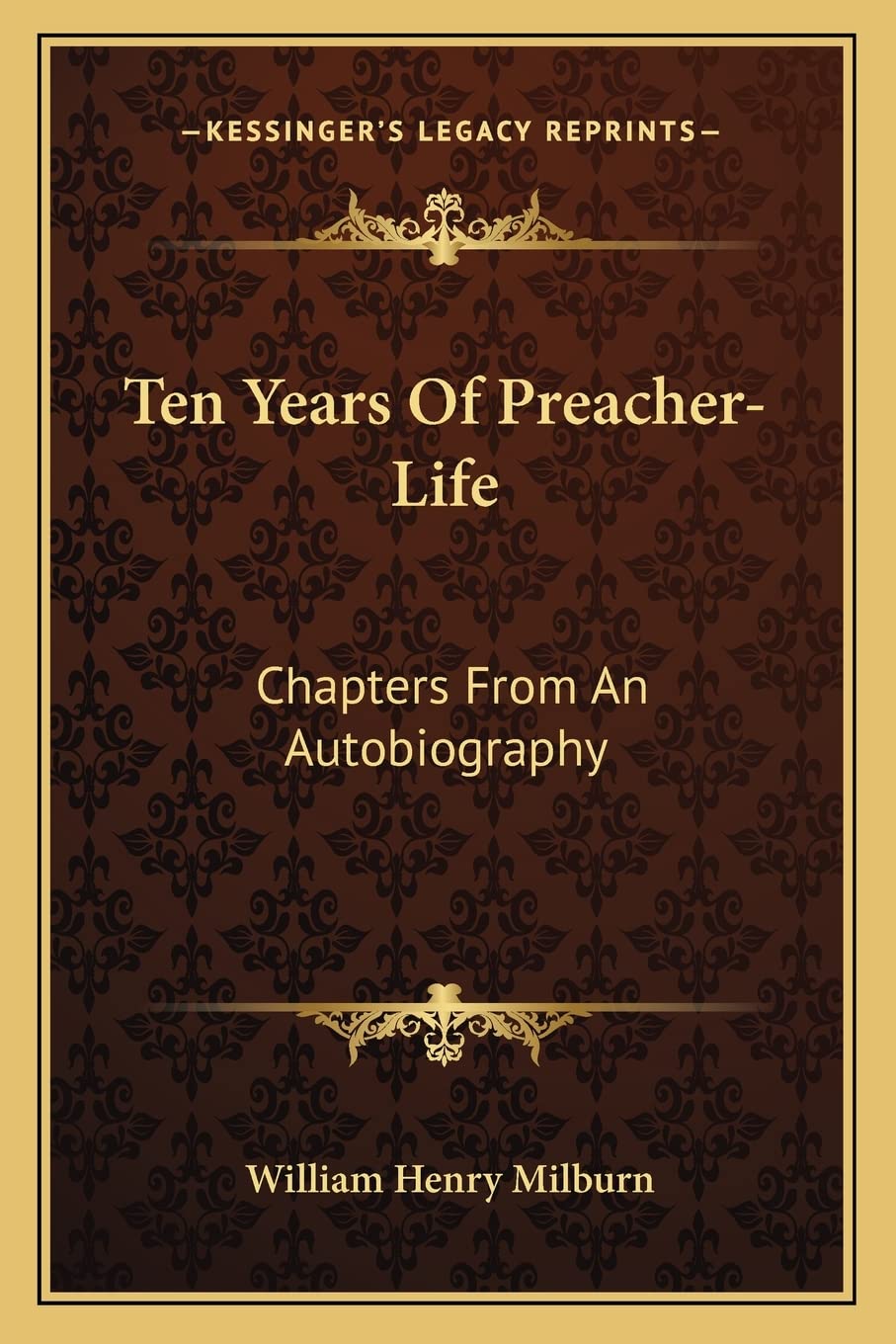 Ten Years Of Preacher-Life: Chapters From An Autobiography Contemporary literature